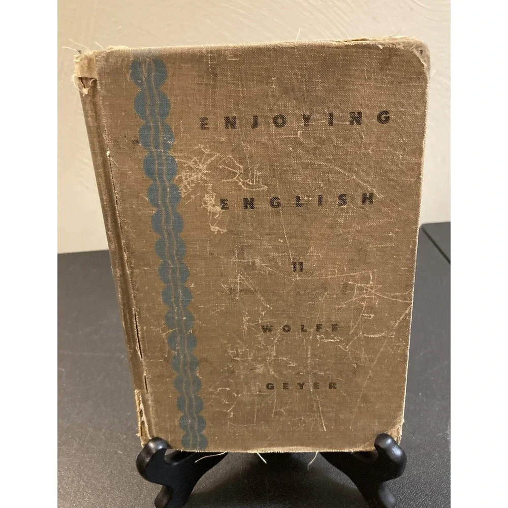Enjoying English 11 Vtg Text Book Wolfe Grammar Spelling Language Art School Old